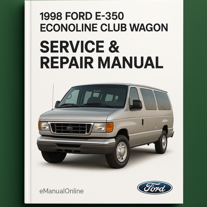 1998 Ford E-350 Econoline Club Wagon Service & Repair Manual