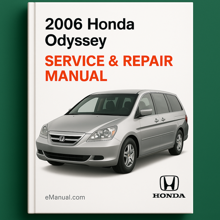 2006 Honda Odyssey Service & Repair Manual