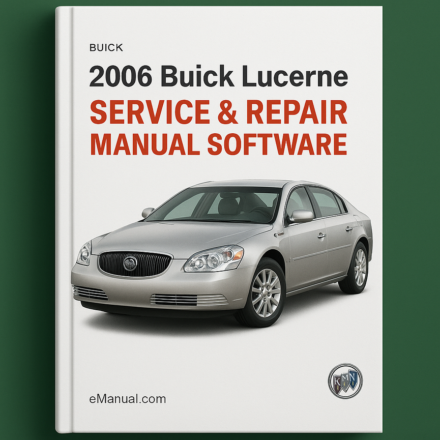 2006 Buick Lucerne Service & Repair Manual Software