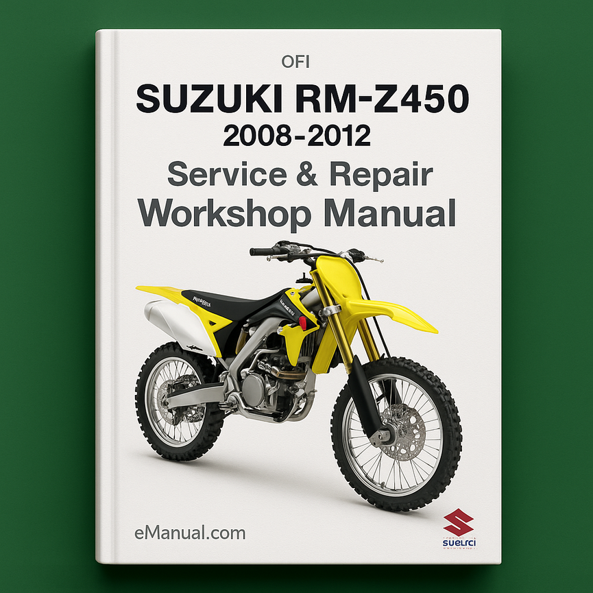 Suzuki RM Z 450 RMZ450 RM Z450 2008-2012 Service Repair Workshop Manual