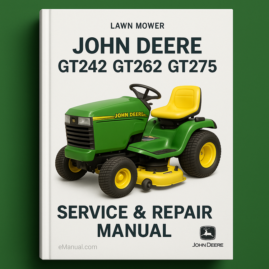 John Deere GT242 GT262 GT275 Lawn Mower Service Repair Manual