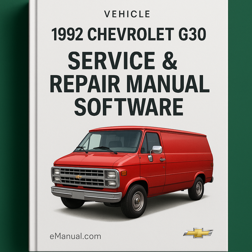 1992 Chevrolet G30 Service & Repair Manual Software