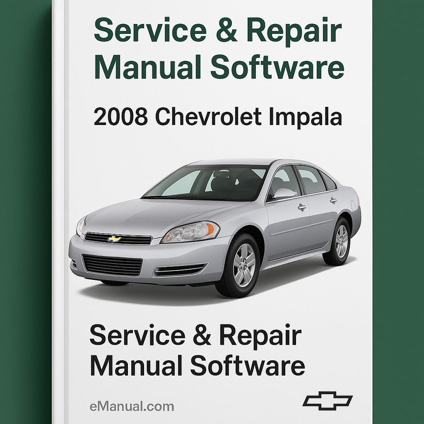 2008 Chevrolet Impala Service & Repair Manual Software