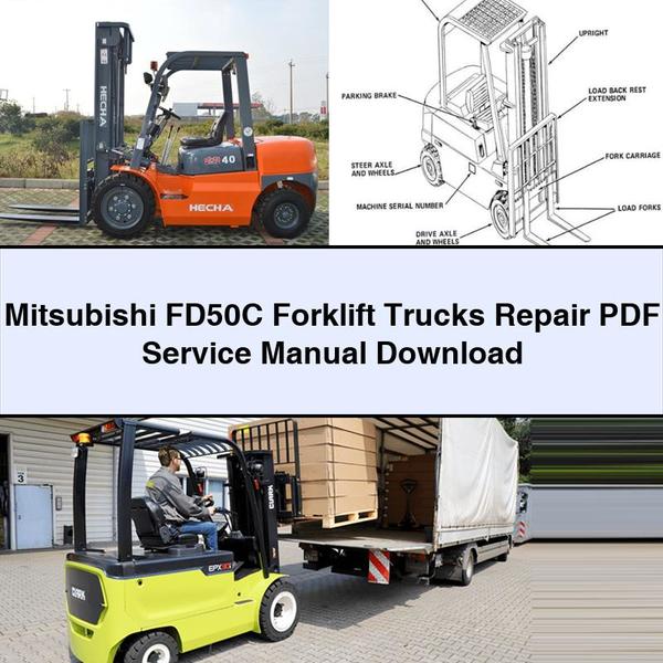 Mitsubishi FD50C Forklift Repair Service Manual