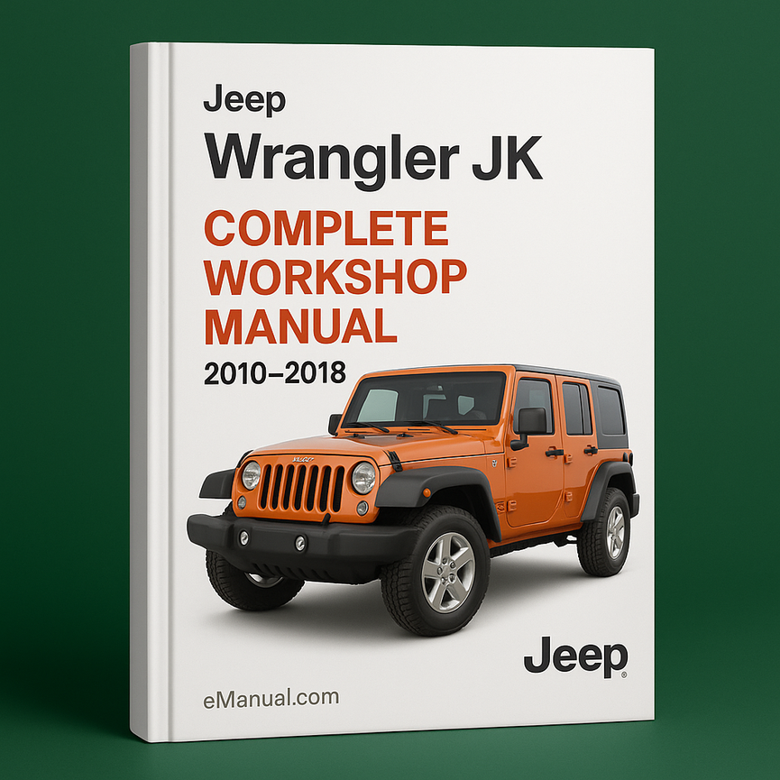 Jeep Wrangler Jk Complete Workshop Manual 2010-2018