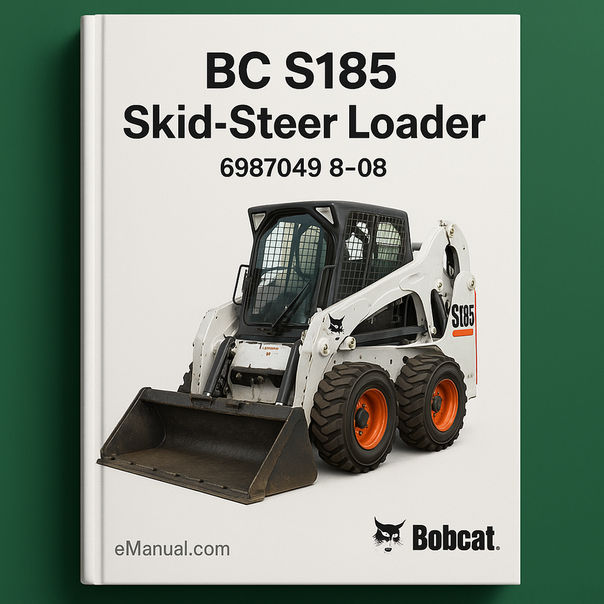 BC S185 Skid-Steer Loader 6987049 8-08
