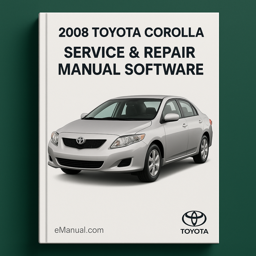 2008 Toyota Corolla Service & Repair Manual Software