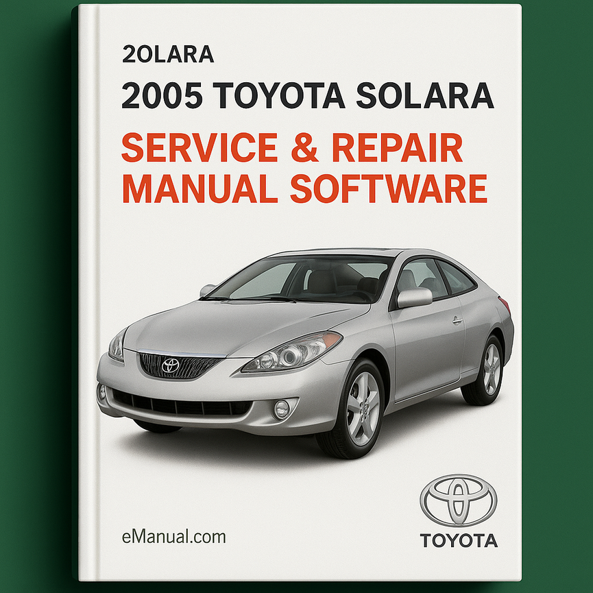 2005 Toyota Solara Service & Repair Manual Software