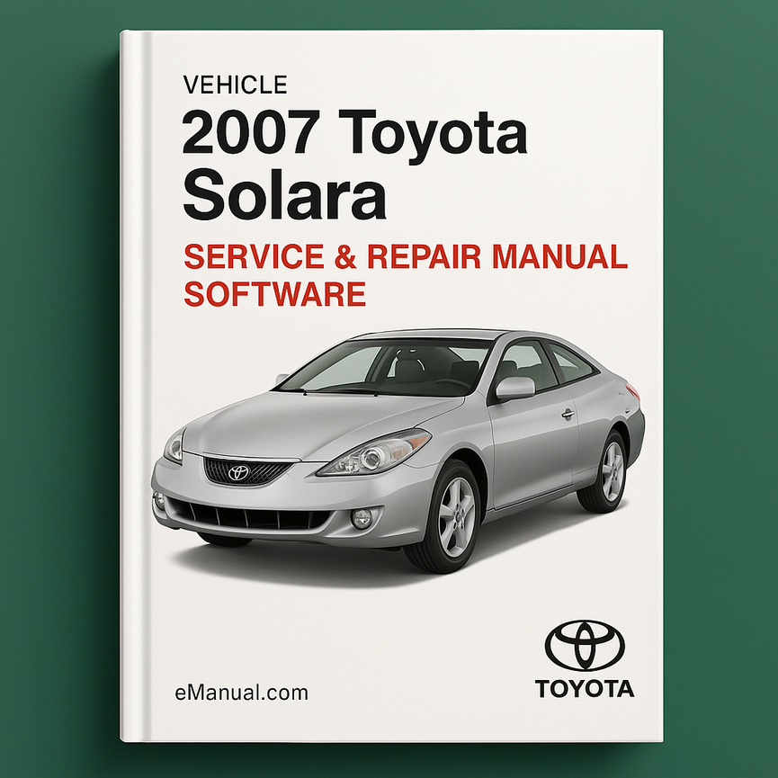 2007 Toyota Solara Service & Repair Manual Software