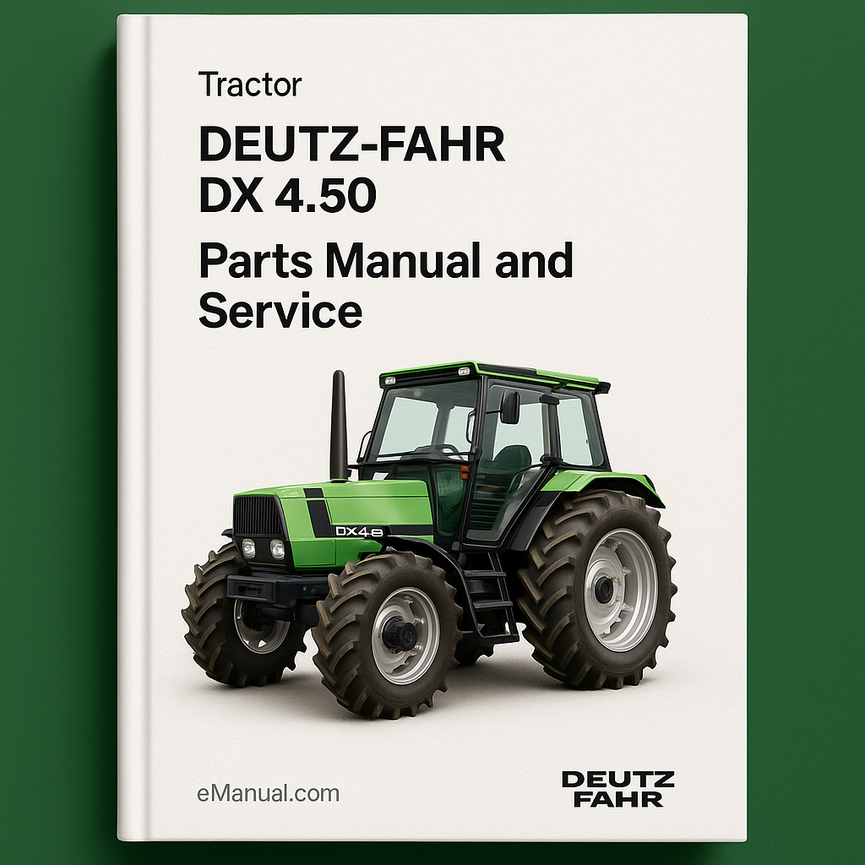 Deutz Fahr DX 4.50 Parts Manual and Service Tractor