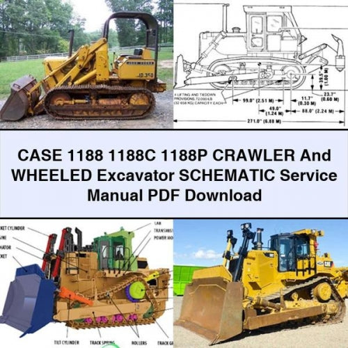 CASE 1188 1188C 1188P Crawler And WHEELED Excavator SCHEMATIC Service Manual