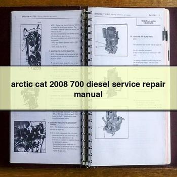 arctic cat 2008 700 diesel Service Repair Manual