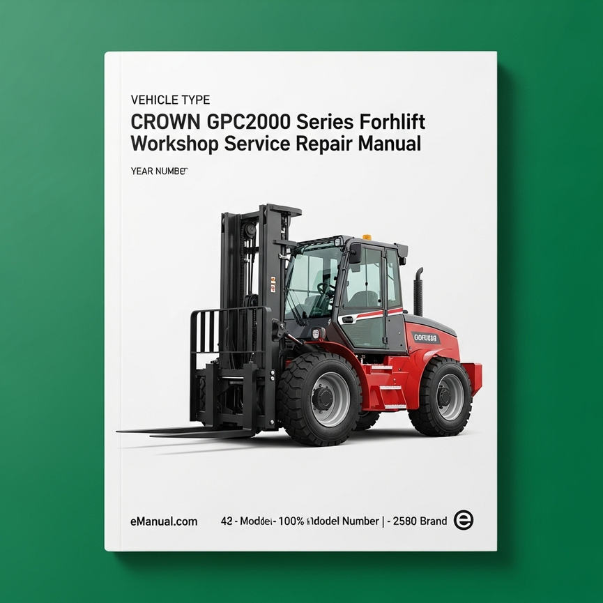 Crown Forklift GPC2000 Series Workshop Service Repair Manual Download PDF