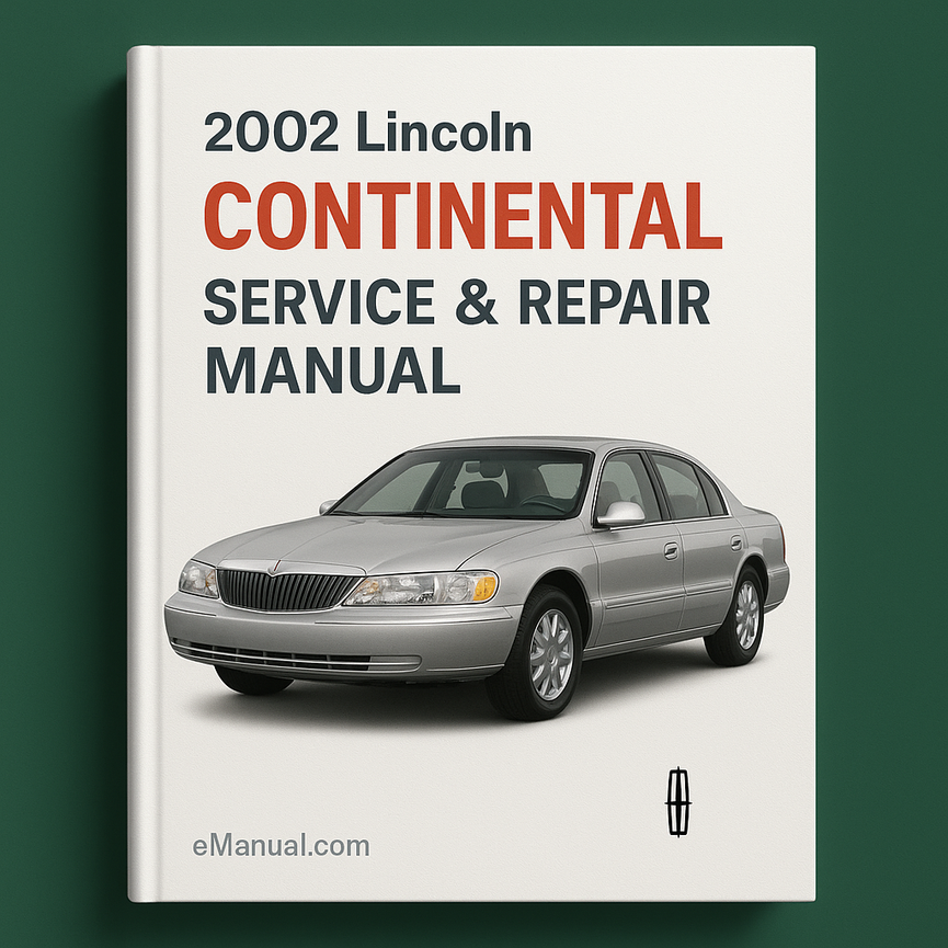 2002 Lincoln Continental Service & Repair Manual