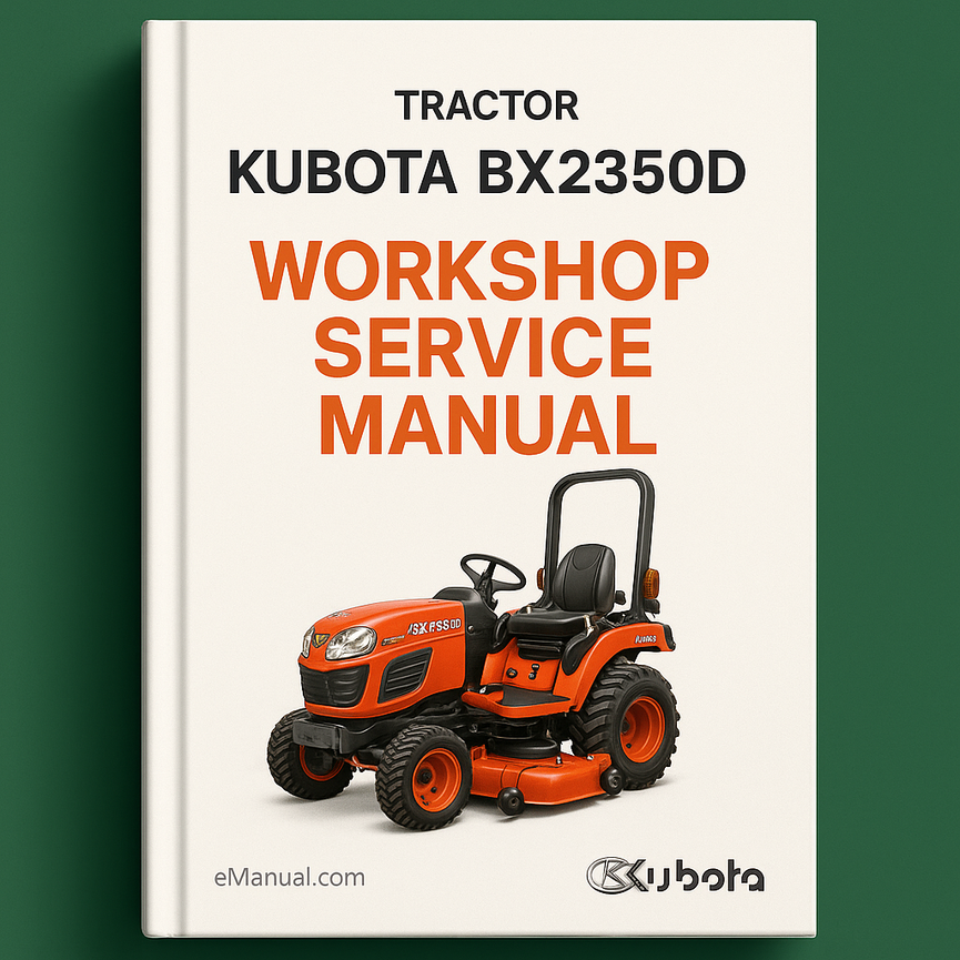 Kubota BX 2350D Workshop Service Manual for Repair