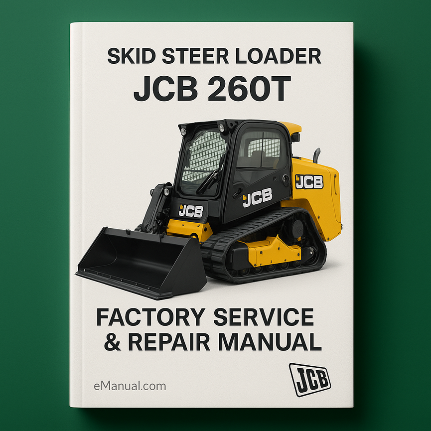 Jcb 260T Skid Steer Loader Factory Service Repair Manual