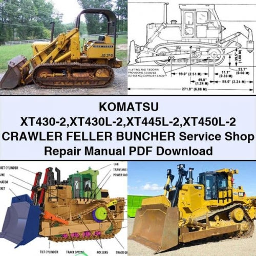 KOMATSU XT430-2 XT430L-2 XT445L-2 XT450L-2 Crawler FELLER BUNCHER Service Shop Repair Manual