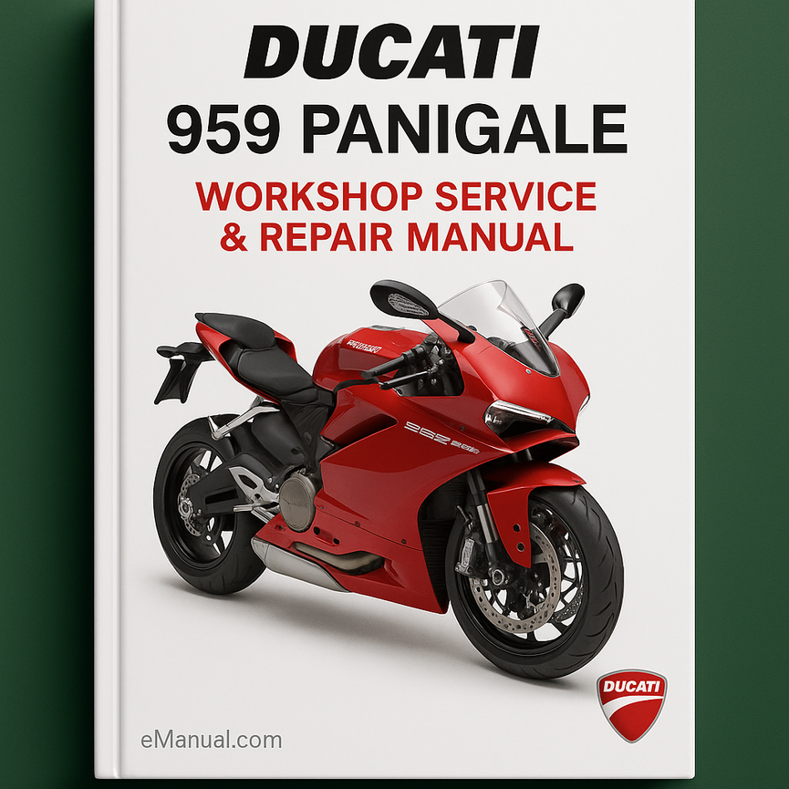 DUCATI 959 PANIGALE BIKE Workshop Service Repair Manual
