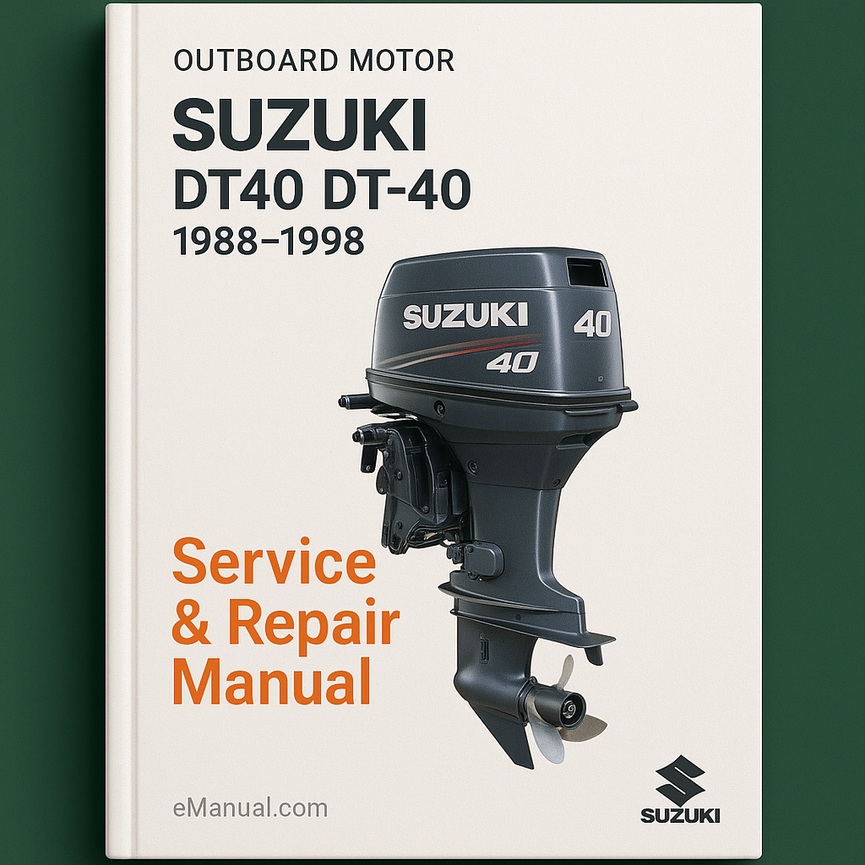 Suzuki DT40 DT-40 1988-1998 Service Repair Manual
