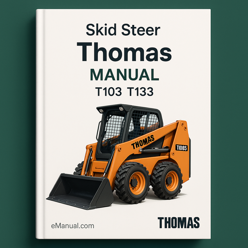 Thomas Skid Steer Manual T103 T133