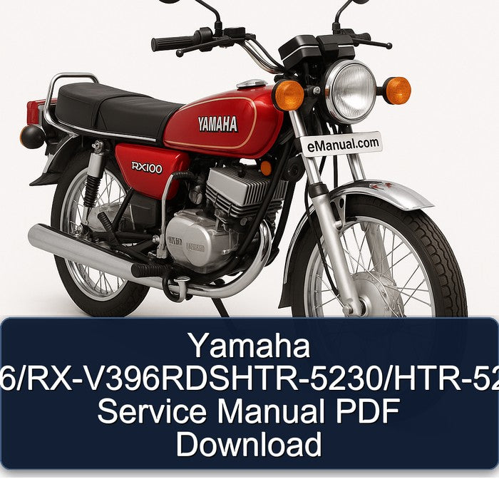 Yamaha RX Models Rx-v396/rx-v396rdshtr-5230/htr-5230rds Service Repair Workshop Manual PDF