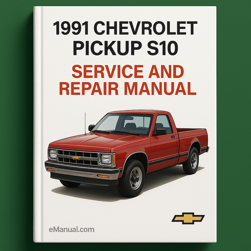 1991 Chevrolet Pickup S10 Service and Repair Manual