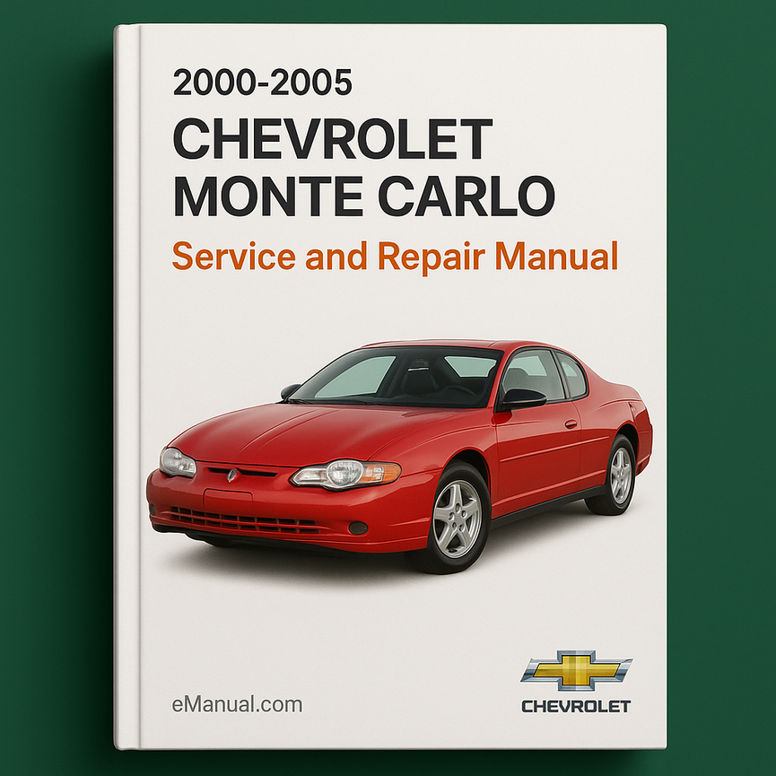2000-2005 Chevrolet Monte Carlo Service and Repair Manual