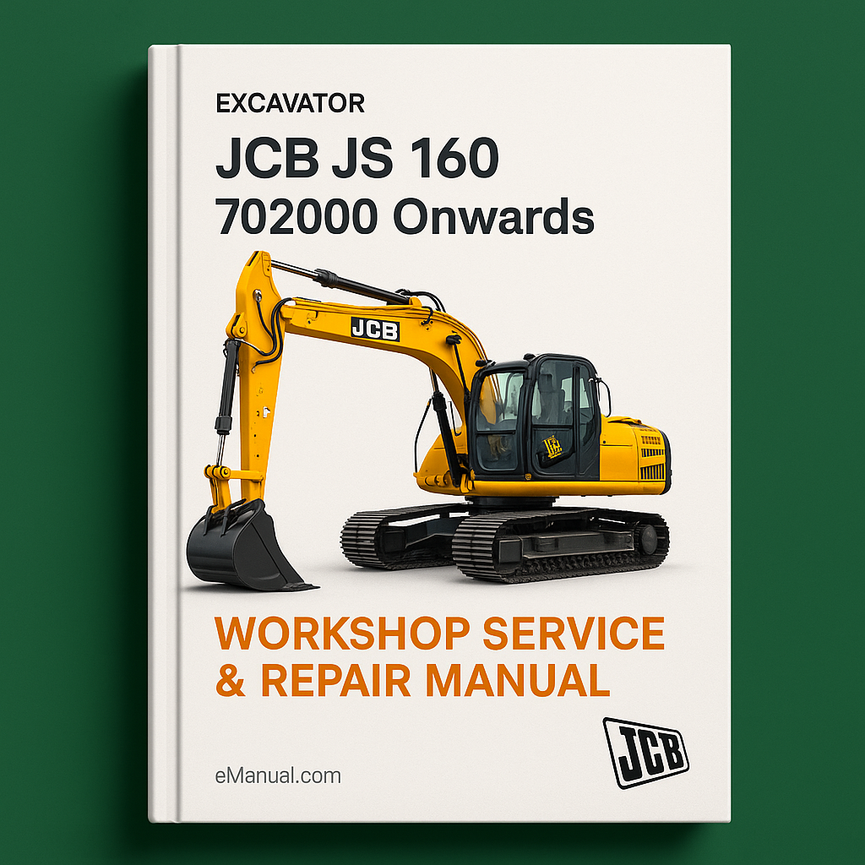 JCB JS 160 702000 Onwards Workshop Service Repair Manual