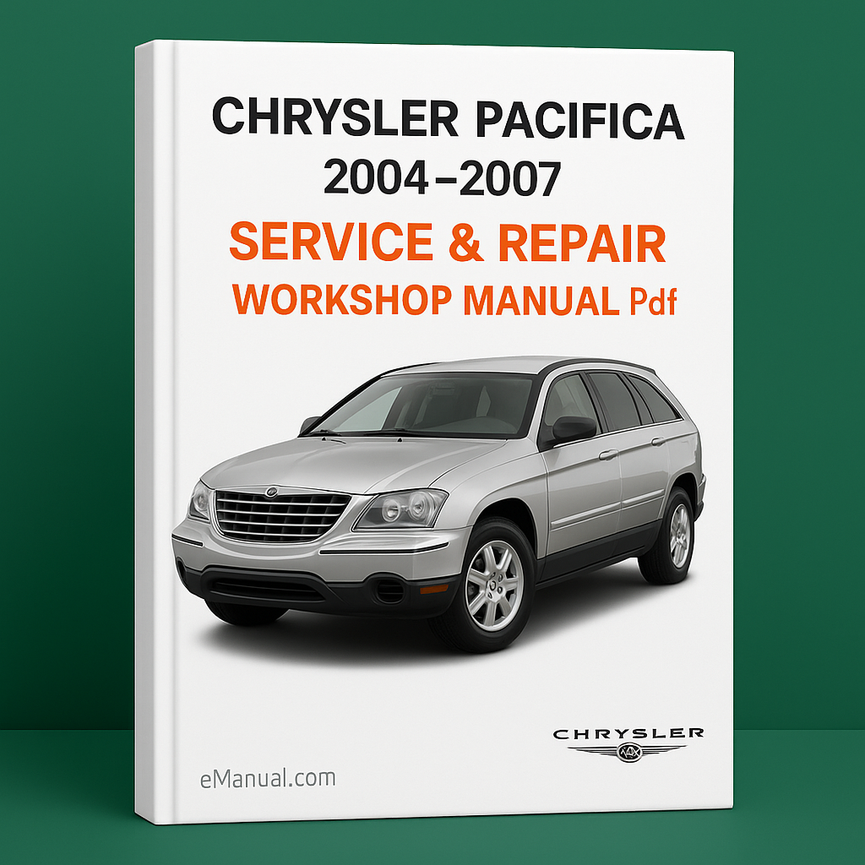 Chrysler Pacifica 2004-2007 Service Repair Workshop Manual Pdf