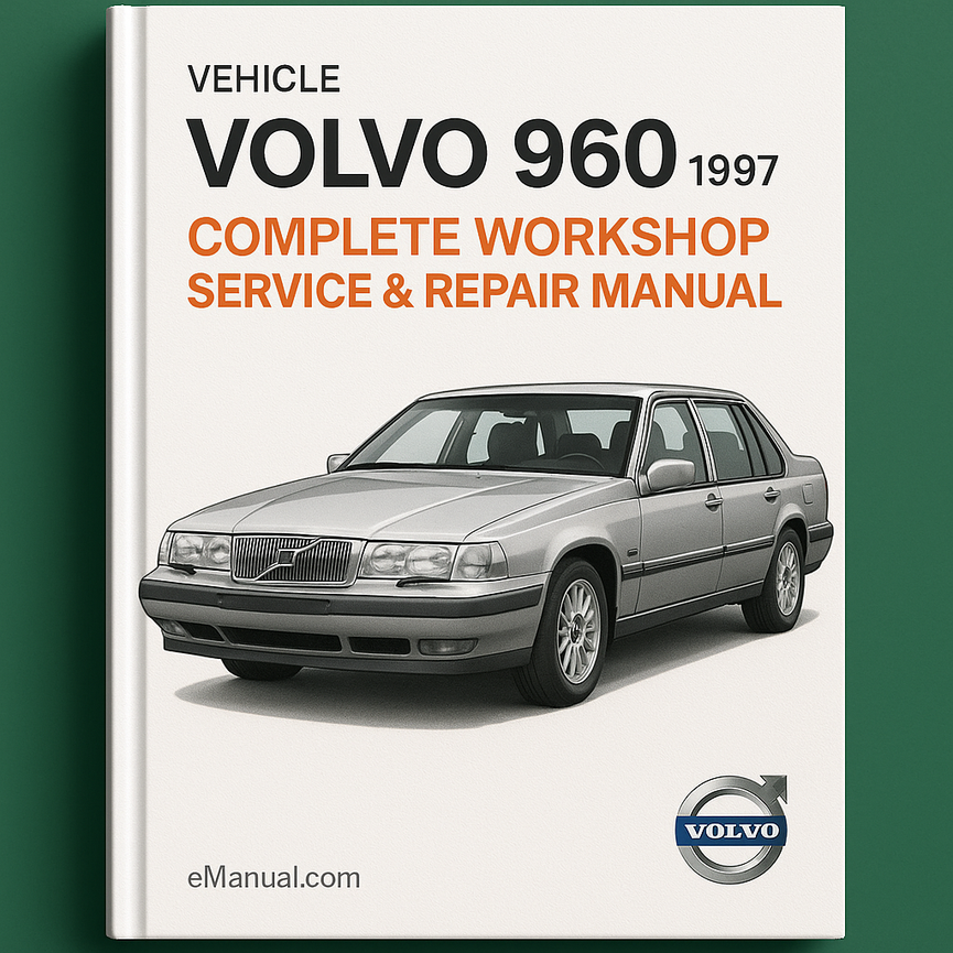 Volvo 960 Complete Workshop Service Repair Manual 1997