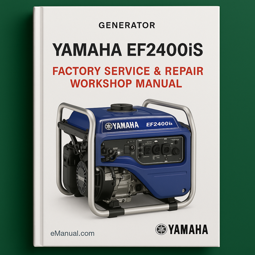 Yamaha EF2400iS Generator Factory Service Repair Workshop Manual