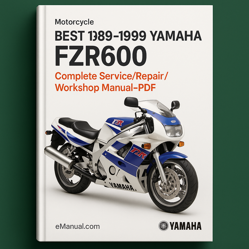 Best 1989-1999 Yamaha FZR600 FZR 600 Complete Service/Repair/Workshop Manual-PDF ( 1990 1991 1992 1993 1994 1995 1996 1997 1998 1999 )