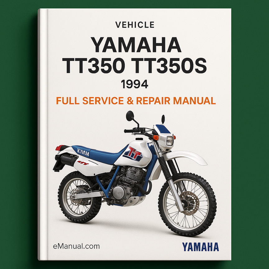 Yamaha TT350 TT350S 1994 Full Service Repair Manual