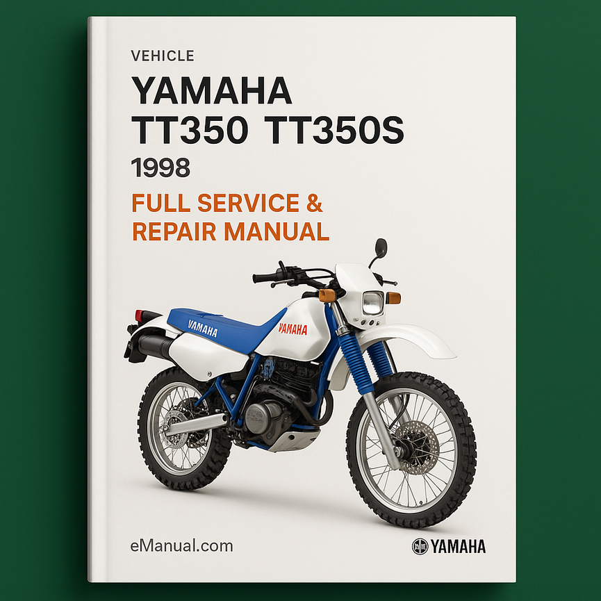 Yamaha TT350 TT350S 1998 Full Service Repair Manual