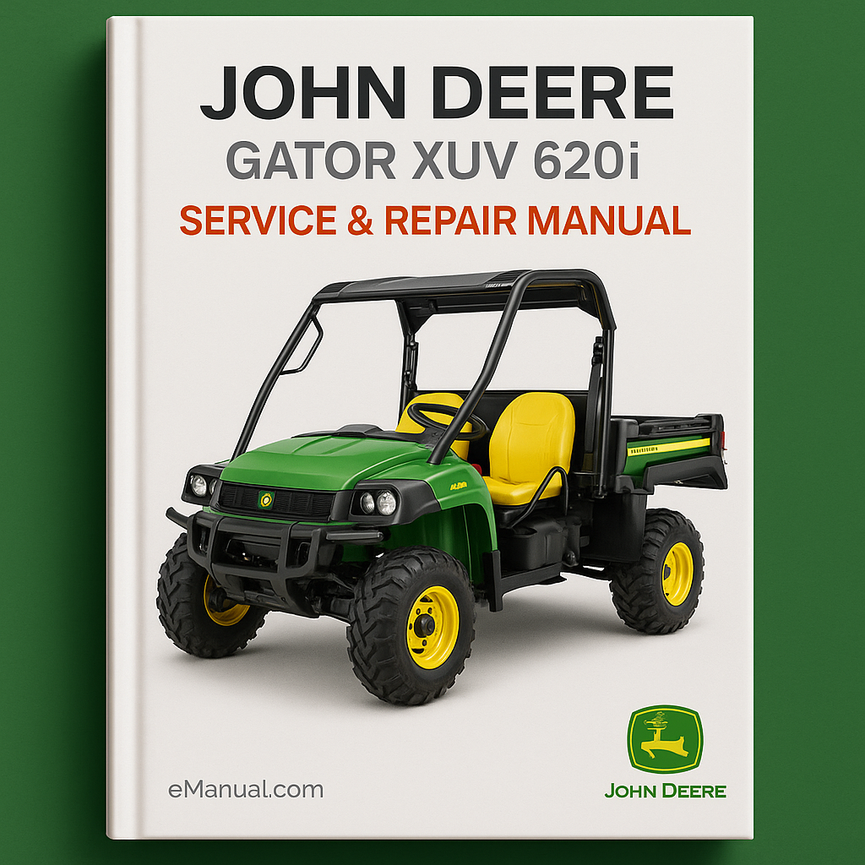JOHN DEERE GATOR XUV 620i Service & Repair Manual