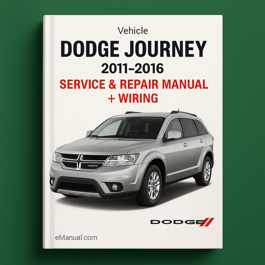 Dodge Journey 2011-2016 Service Repair Manual + Wiring