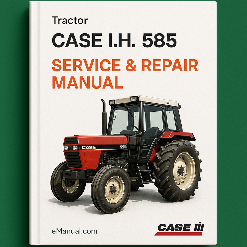 CASE I.H. 585 Tractor Service Repair Manual