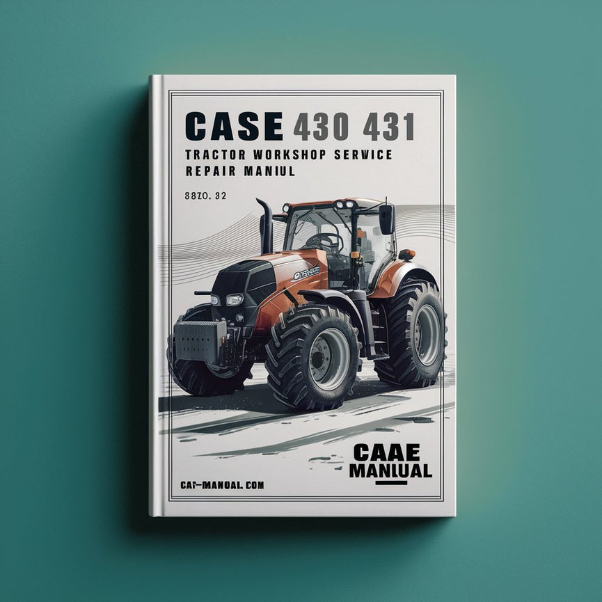 Case 430 431 Tractor Workshop Service Repair Manual