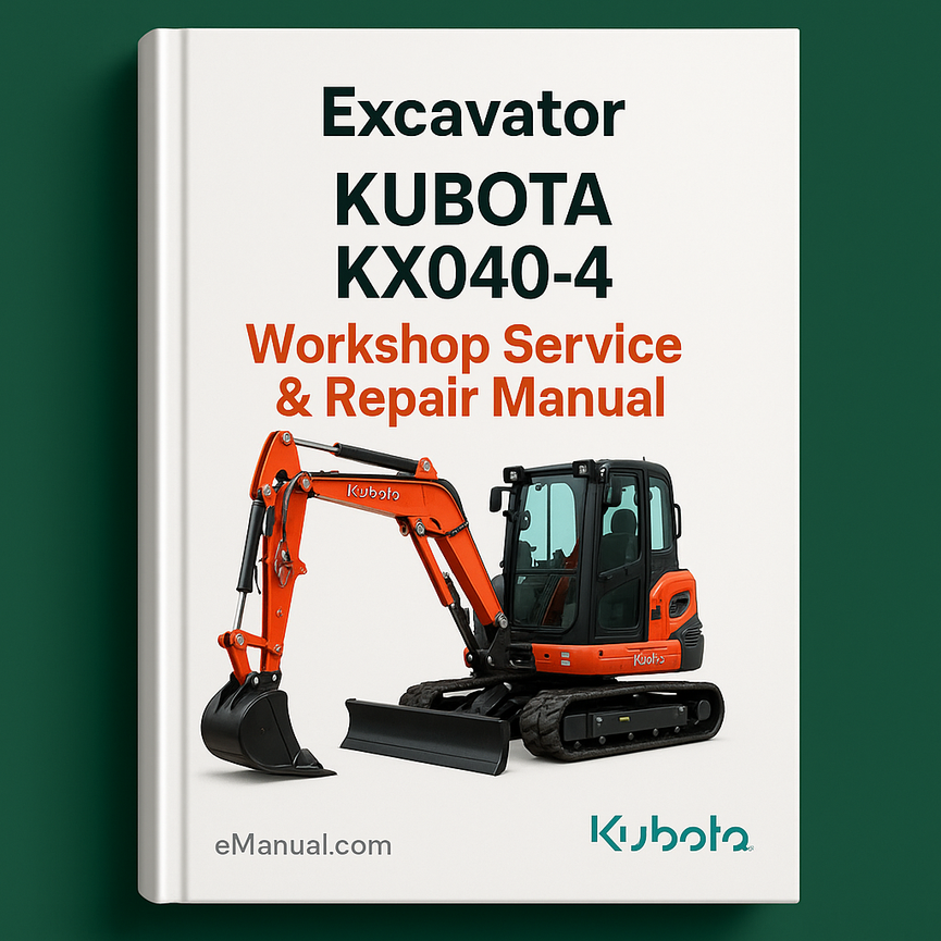 KUBOTA KX040-4 Excavator Workshop Service Repair Manual