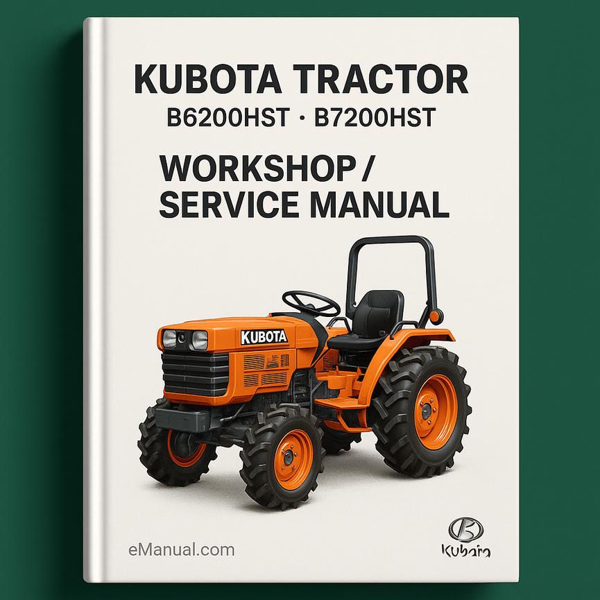 Kubota Tractor B6200hst B7200hst Workshop /Service Manual