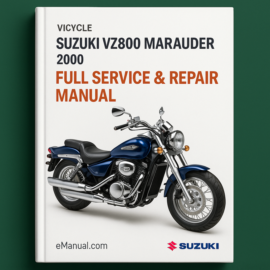 Suzuki VZ800 Marauder 2000 Full Service Repair Manual