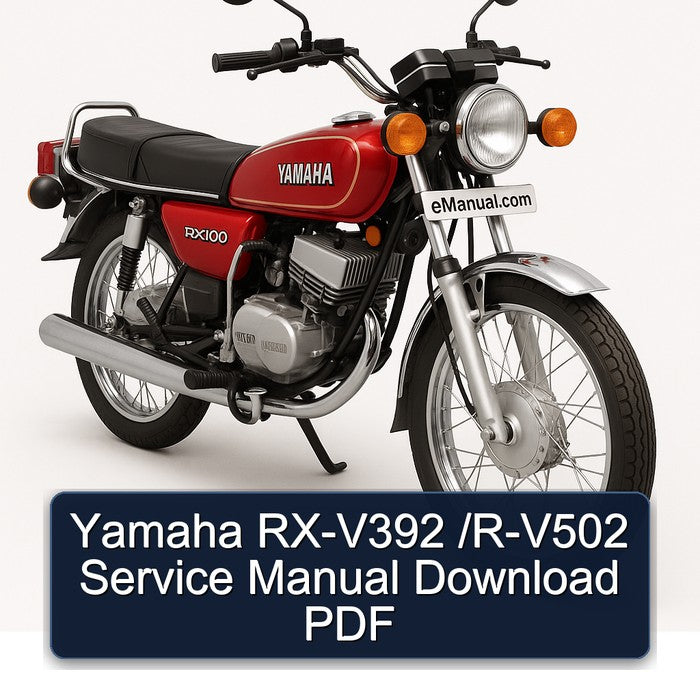 Yamaha RX Models RX-V392 /r-v502 Service Repair Workshop Manual PDF