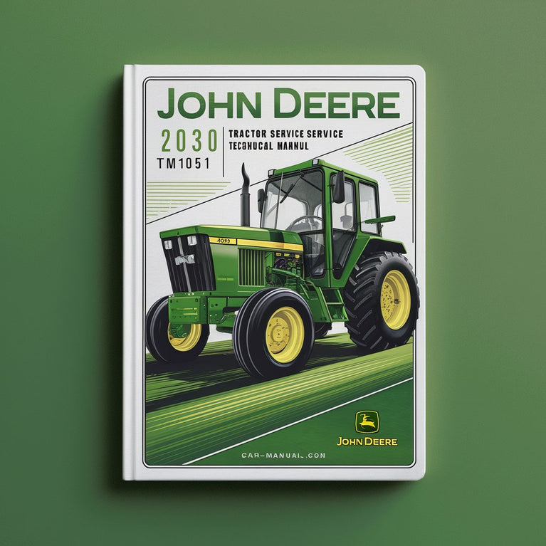 John Deere 2030 Tractor Service Technical Manual(TM1051)