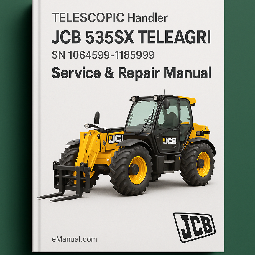 JCB 535SX TELEAGRI TELESCOPIC Handlers (LOADALL) SN 1064599-1185999 Service Repair Manual