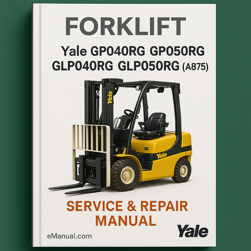 Yale GP040RG GP050RG GLP040RG GLP050RG (A875) Forklift Service Repair Manual
