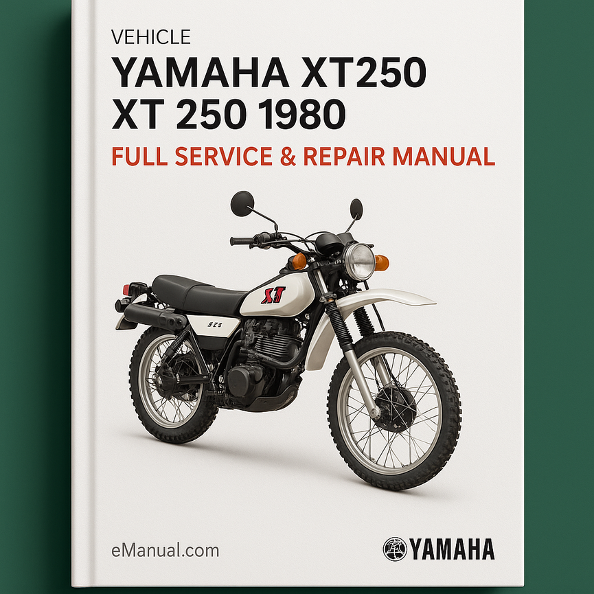 Yamaha Xt250 Xt 250 1980 Full Service Repair Manual