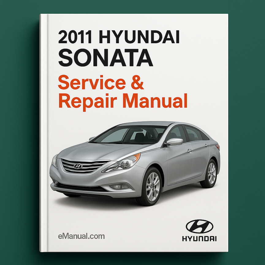 2011 Hyundai Sonata Service Repair Manual
