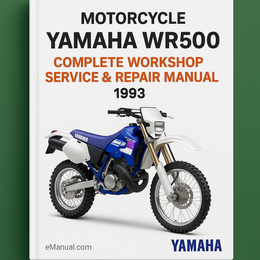 Yamaha WR500 Motorcycle Complete Workshop Service Repair Manual 1993