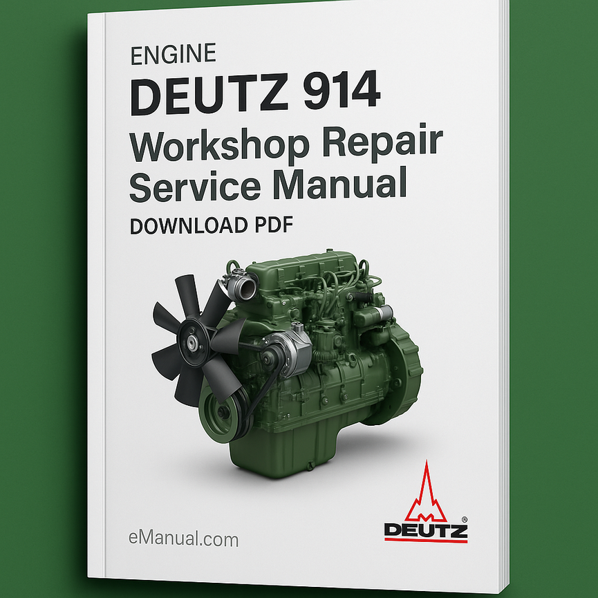 Deutz 914 Engine Workshop Repair Service Manual - Download PDF
