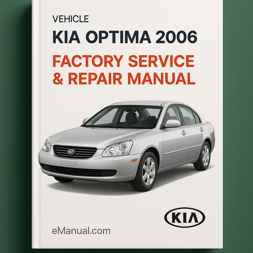 KIA Optima 2006 Factory Service Repair Manual